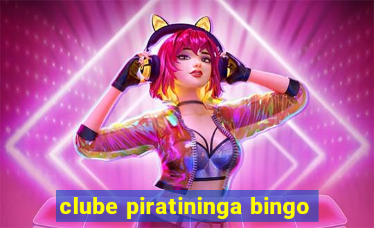 clube piratininga bingo